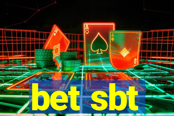 bet sbt