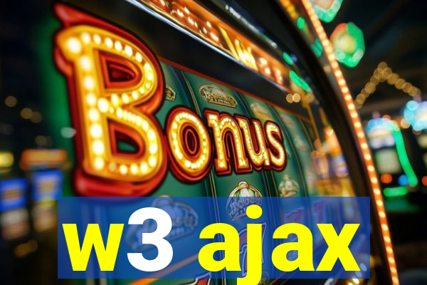 w3 ajax