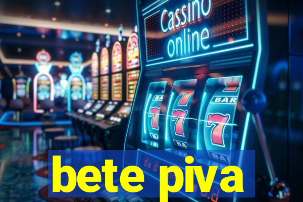 bete piva