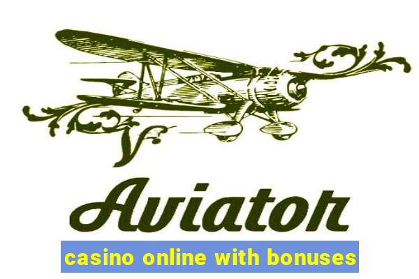 casino online with bonuses