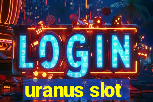 uranus slot