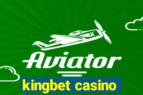 kingbet casino