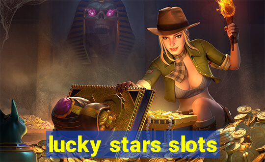 lucky stars slots