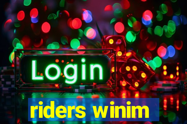 riders winim