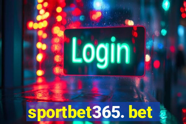 sportbet365. bet