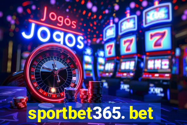 sportbet365. bet