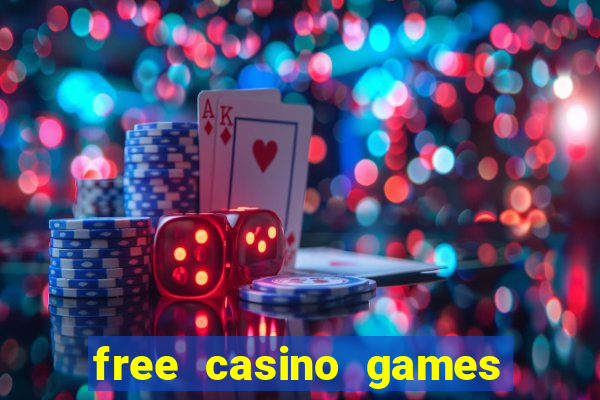 free casino games slot machines