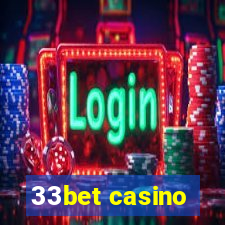 33bet casino