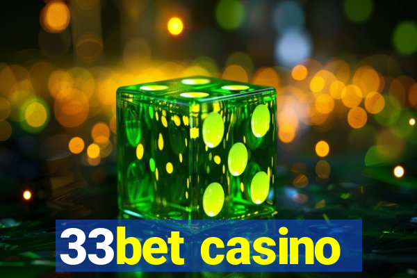 33bet casino