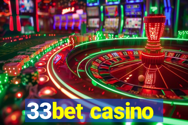 33bet casino