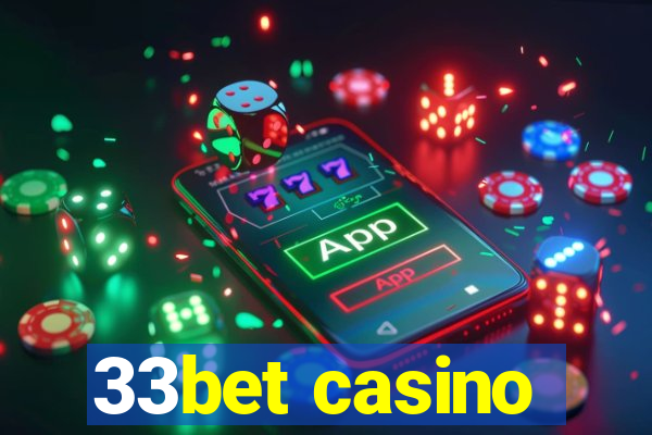 33bet casino