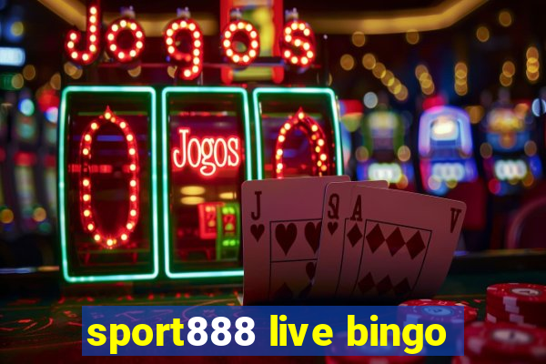 sport888 live bingo