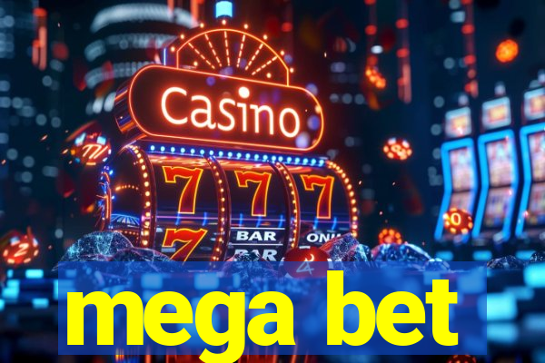 mega bet