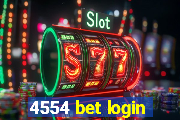 4554 bet login