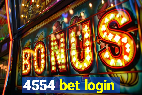 4554 bet login