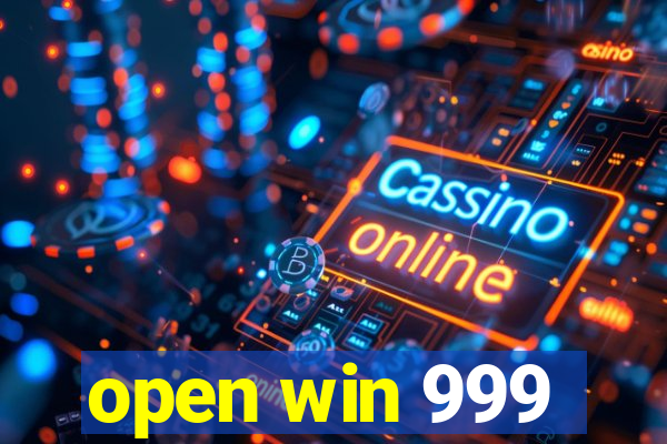 open win 999