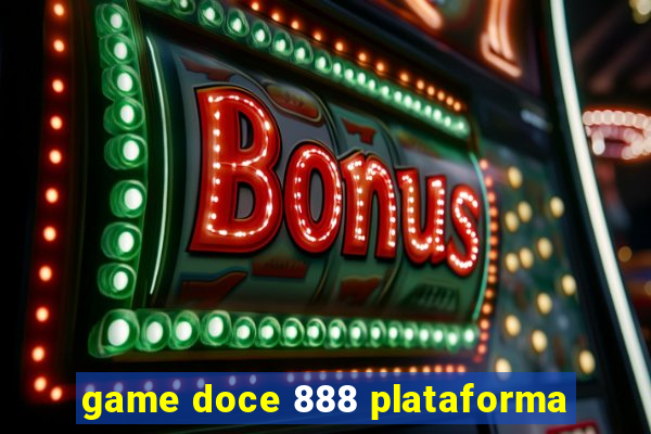 game doce 888 plataforma