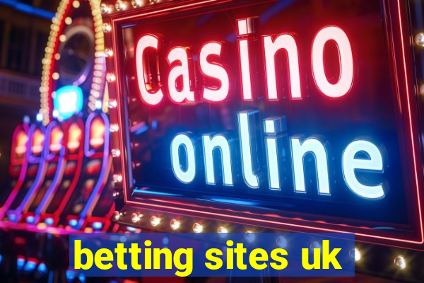 betting sites uk