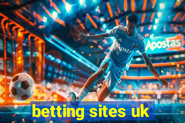 betting sites uk