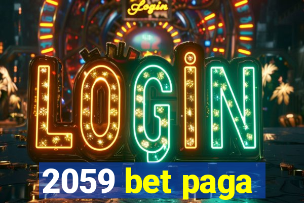 2059 bet paga