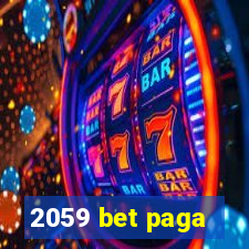 2059 bet paga