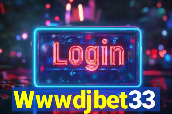 Wwwdjbet33