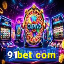 91bet com