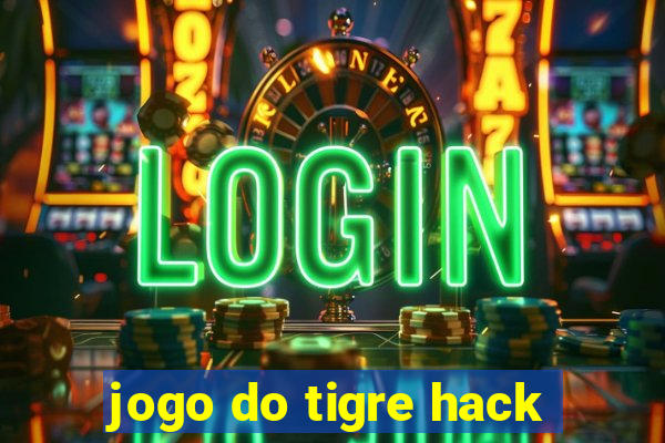 jogo do tigre hack