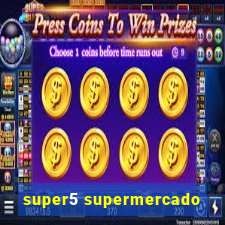 super5 supermercado