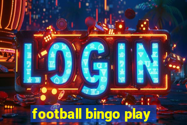 football bingo play