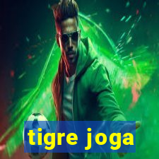 tigre joga