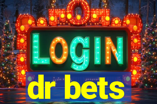 dr bets