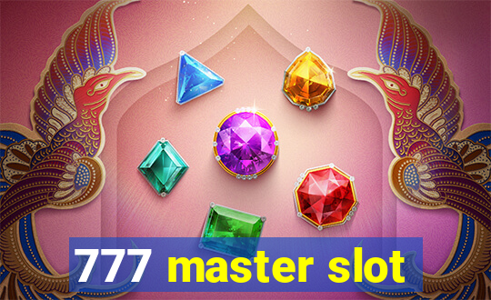 777 master slot