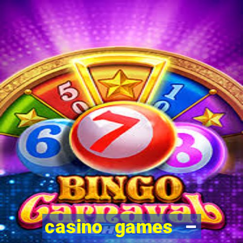 casino games – walk of fame