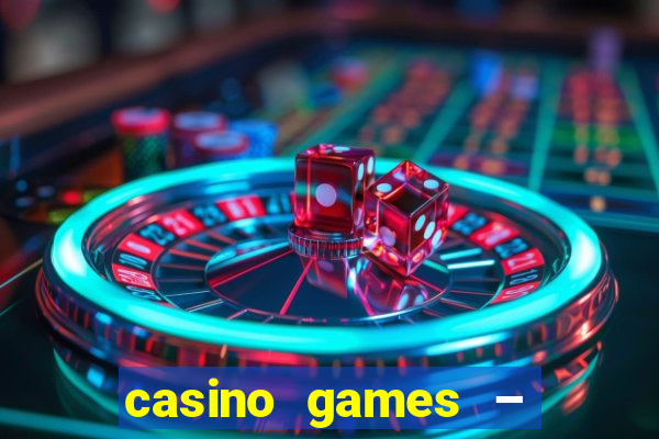 casino games – walk of fame