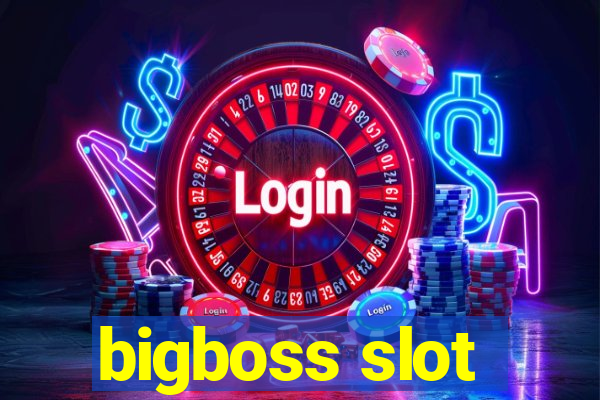 bigboss slot