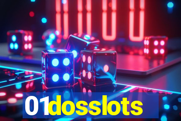 01dosslots