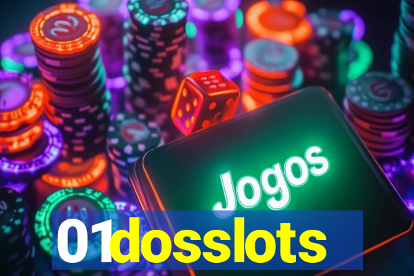 01dosslots