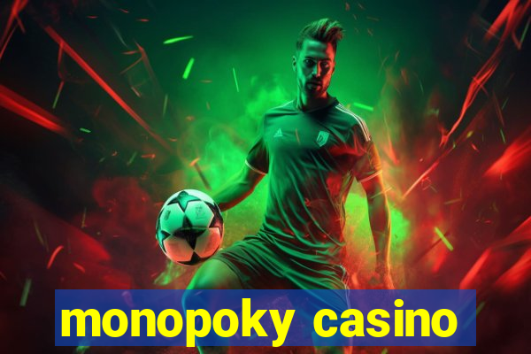 monopoky casino