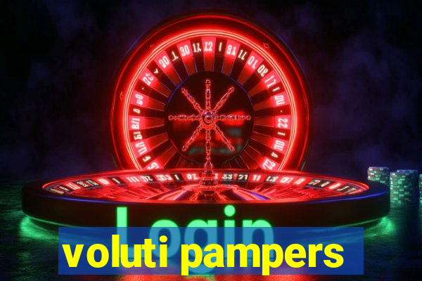 voluti pampers