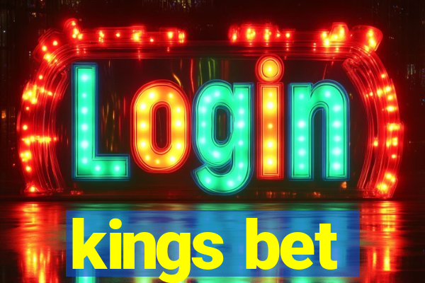 kings bet