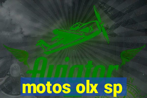 motos olx sp