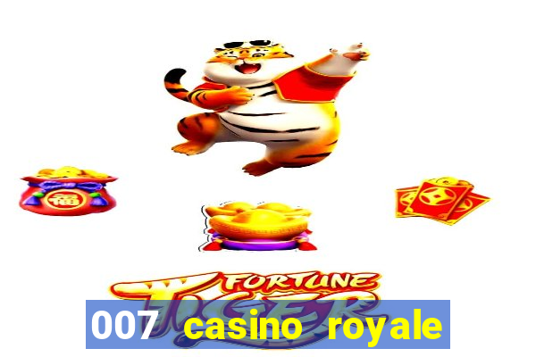 007 casino royale filme dublado