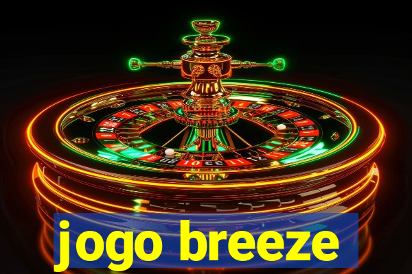 jogo breeze