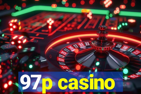 97p casino