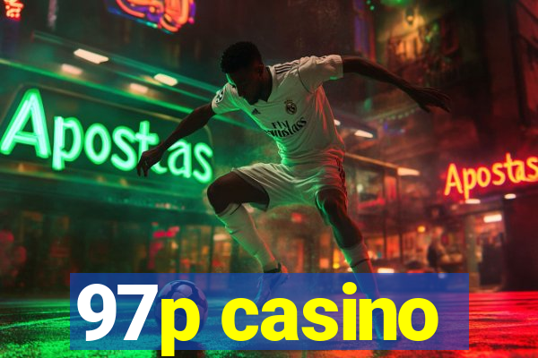 97p casino