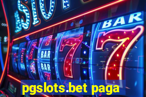 pgslots.bet paga