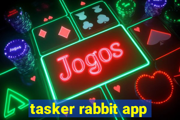 tasker rabbit app