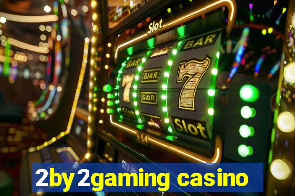 2by2gaming casino