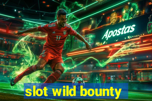 slot wild bounty